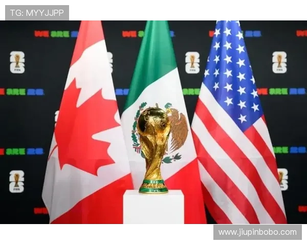 2026年世界杯将首次由三国联合主办 美国 加拿大 墨西哥共同迎接全球赛事